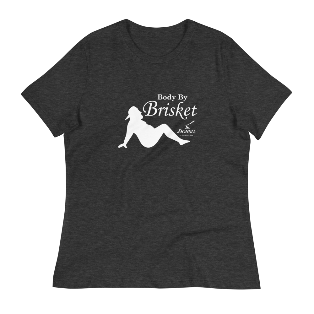 Body By Brisket - Womens Tshirt