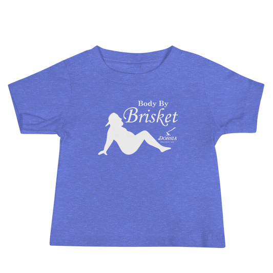 Body By Brisket Baby Short Sleeve Tee