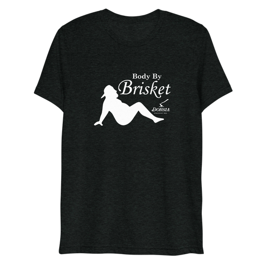 Body By Brisket - Tshirt